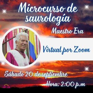 Microcurso de Saurología con el Maestro Era - Virtual por zoom