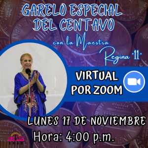 VIRTUAL POR ZOOM - Garelo Especial del Centavo - Maestra Regina "11"
