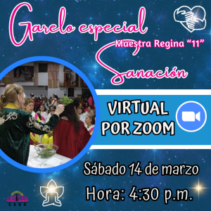 Garelo Especial de Sanación con la Maestra Regina "11" - VIRTUAL POR ZOOM
