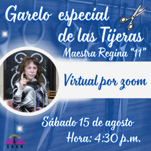 VIRTUAL POR ZOOM - Garelo especial de las Tijeras con la Maestra Regina "11"