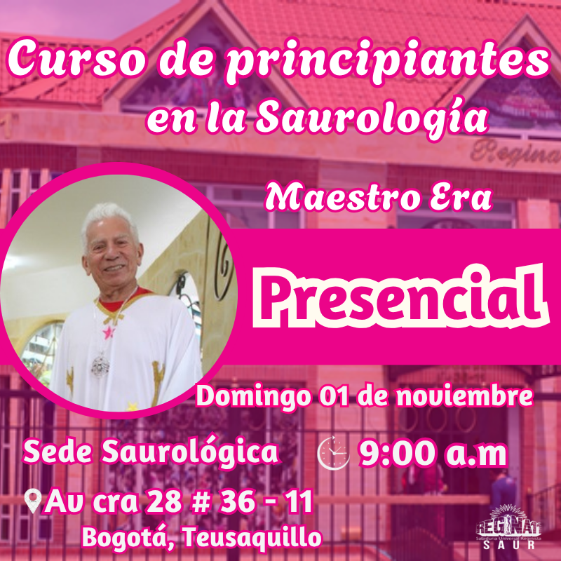 Presencial - Curso de principiantes en la Saurología con el Maestro Era - Noviembre