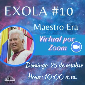 VIRTUAL POR ZOOM - Exola #10 con el Maestro Era