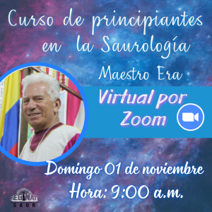 Virtual - Curso de principiantes en la Saurología con el Maestro Era - Noviembre